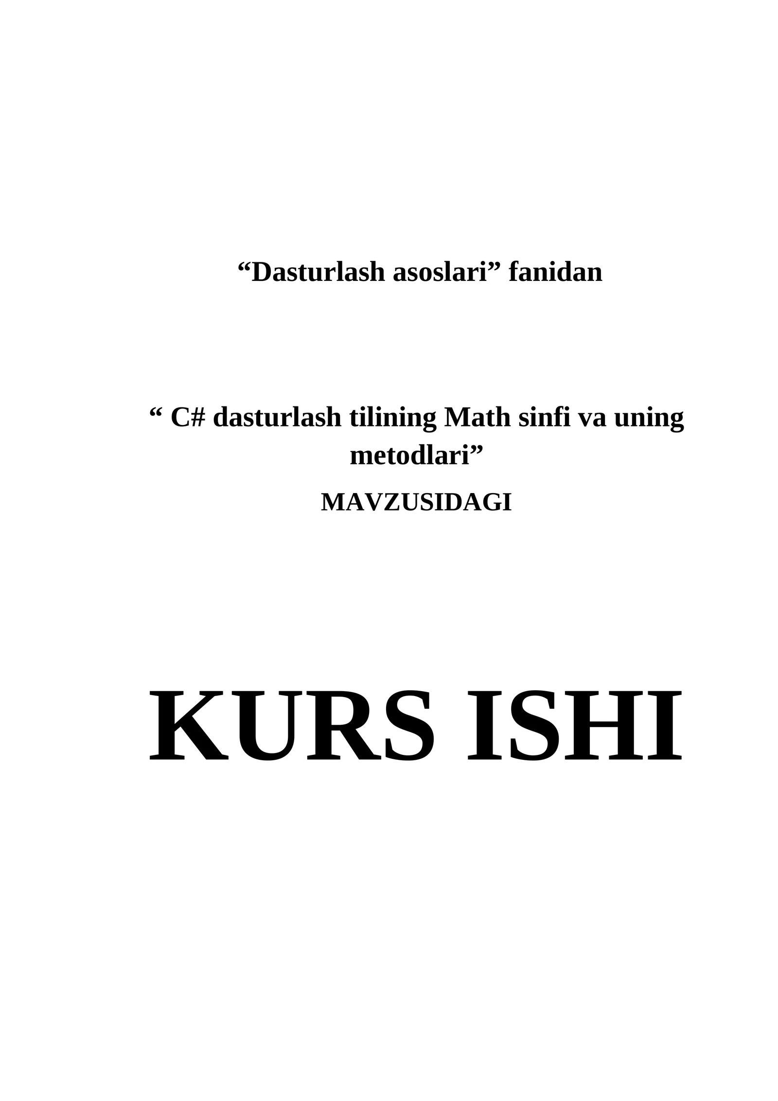 "C# dasturlash tilining Math sinfi va uning metodlari" 1