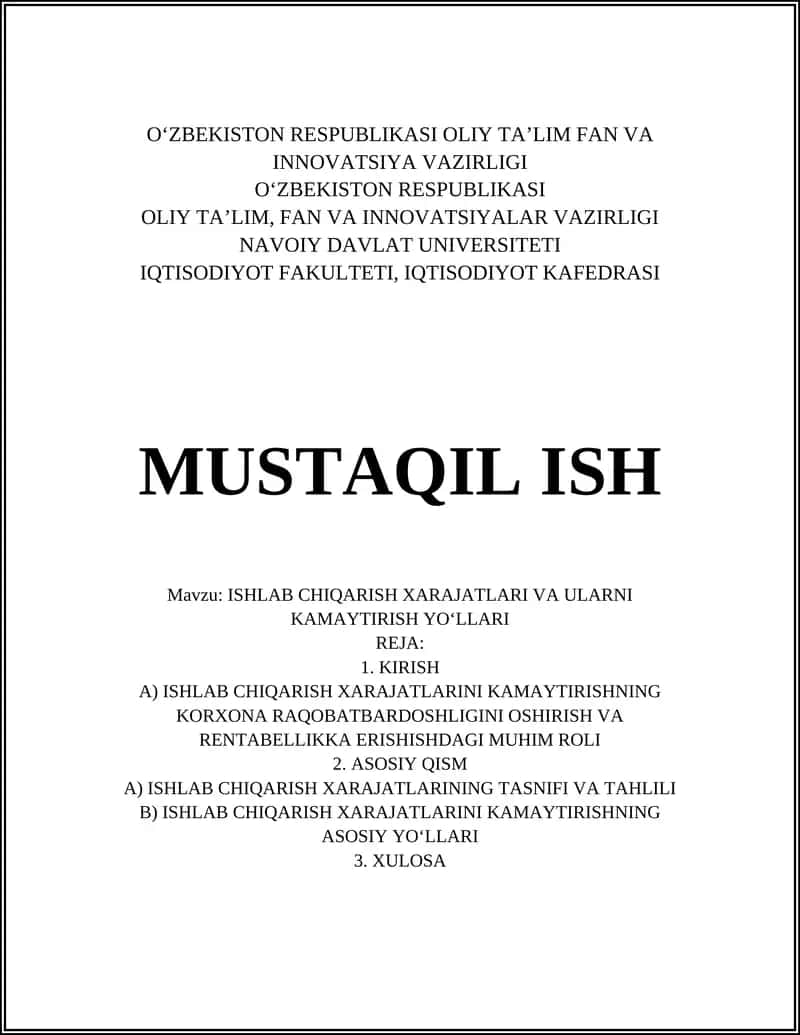 ISHLAB CHIQARISH XARAJATLARI VA ULARNI KAMAYTIRISH YO‘LLARI 1