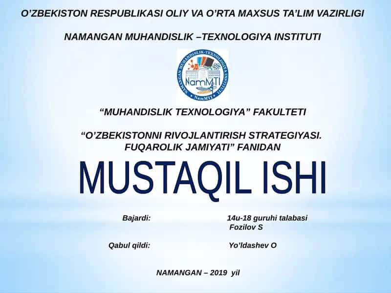 O’ZBEKISTONNI RIVOJLANTIRISH STRATEGIYASI. FUQAROLIK JAMIYATI” FANIDAN MUSTAQIL ISHI 1
