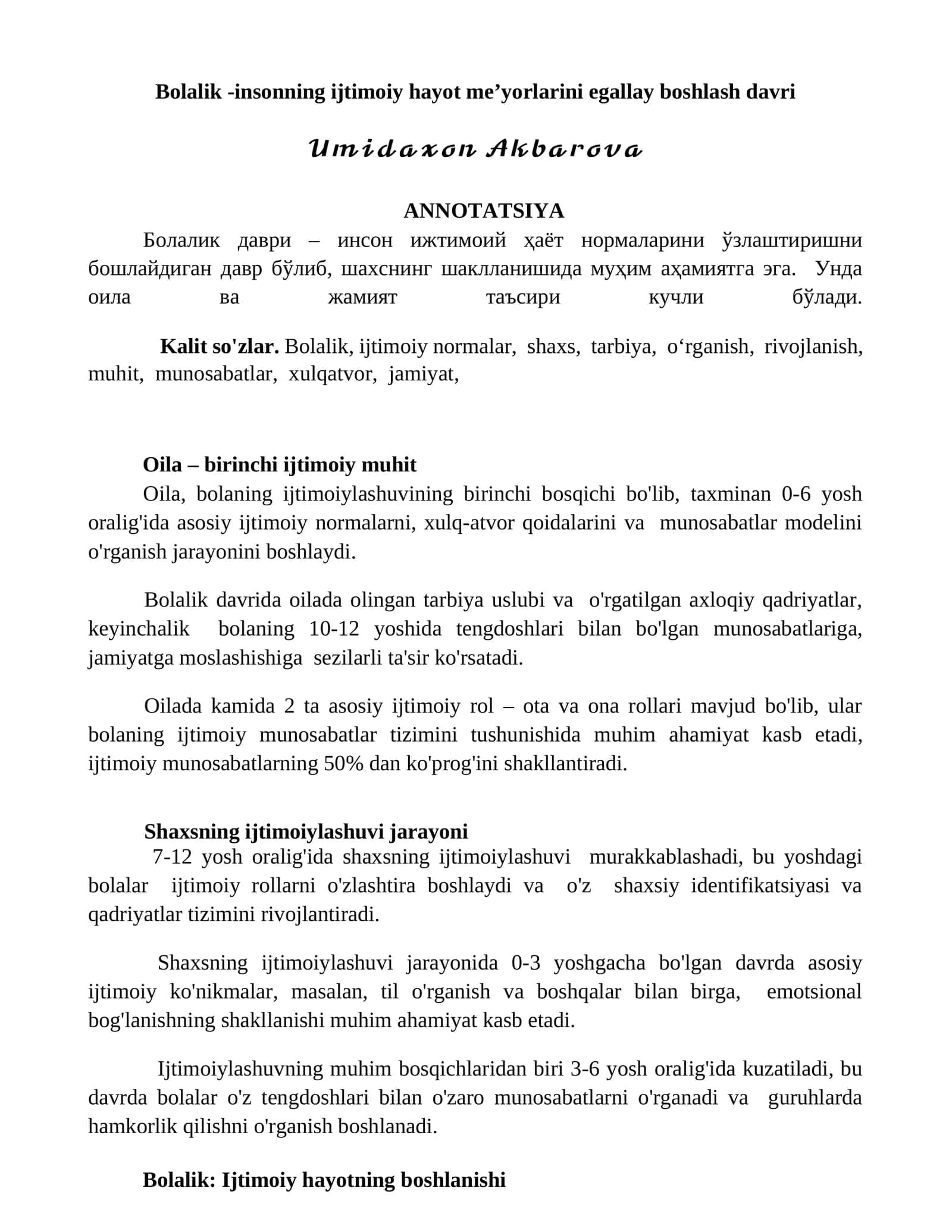 Bolalik -insonning ijtimoiy hayot meʼyorlarini egallay boshlash davri 1