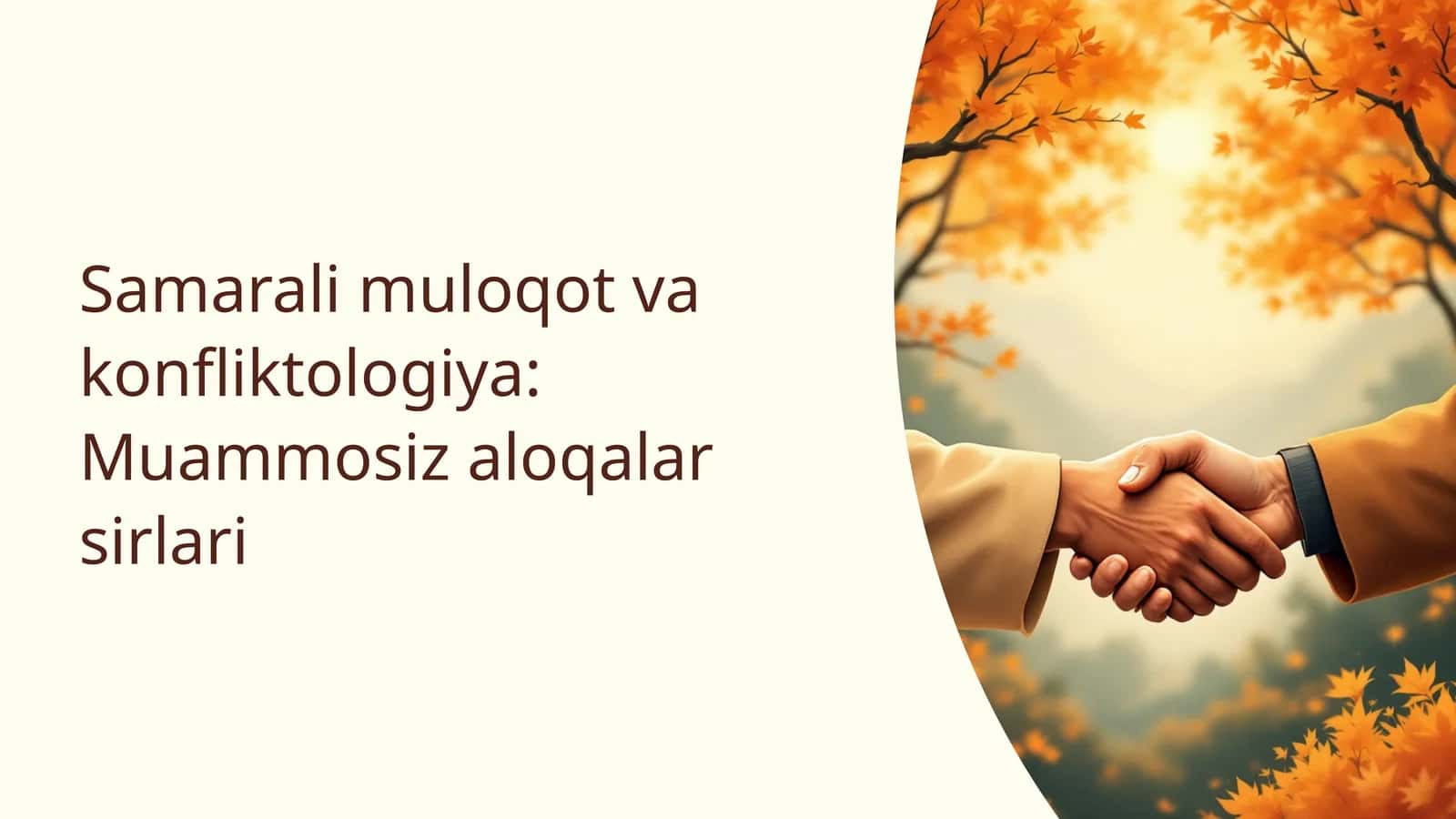 Samarali muloqot va konfliktologiya: Muammosiz aloqalar sirlari 1
