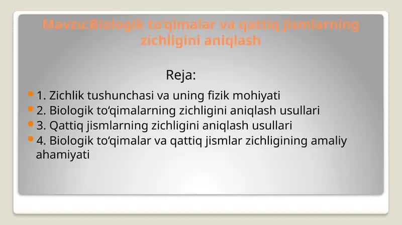 Biologik to‘qimalar va qattiq jismlarning zichligini aniqlash 1