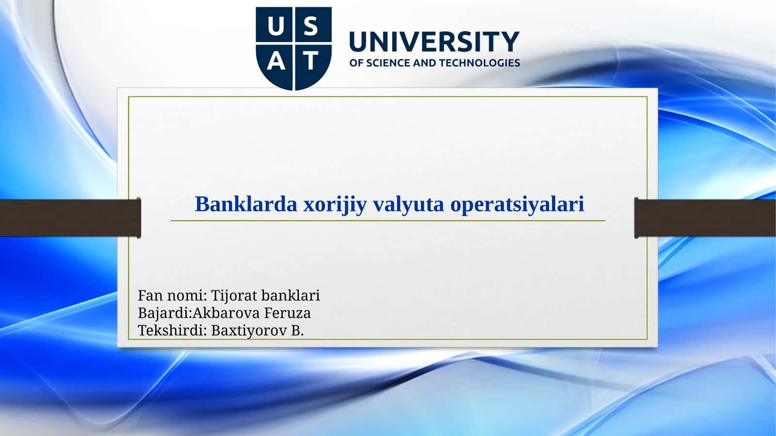 Banklardaxorijiyvalyutaoperatsiyalari 1