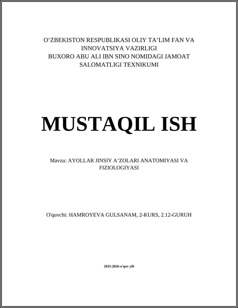 AYOLLAR JINSIY AʼZOLARI ANATOMIYASI VA FIZIOLOGIYASI 1