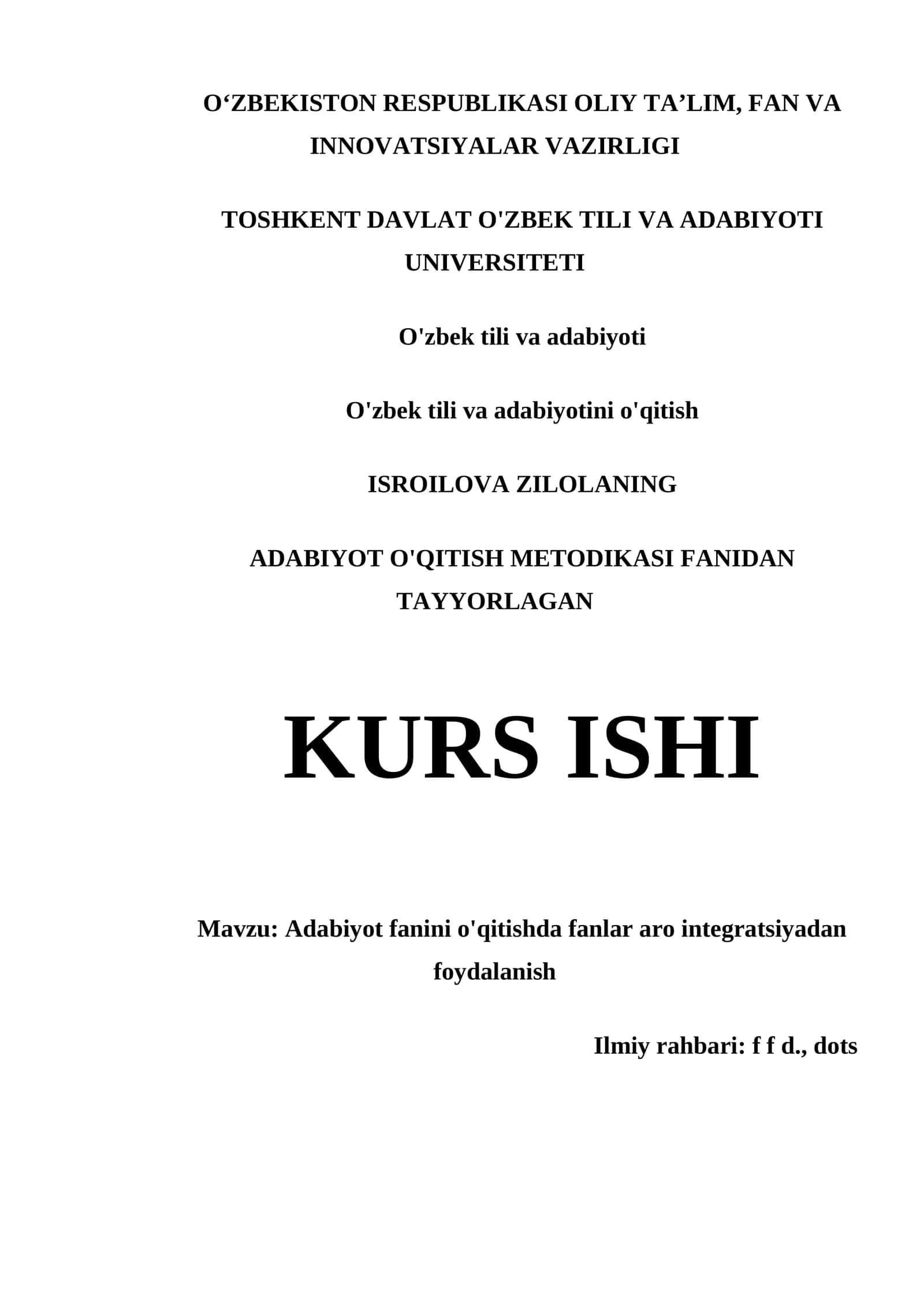 ADABIYOT FANINI O'QITISHDA FANLAR ARO INTEGRATSIYADAN FOYDALANISH - KURS ISHI 1