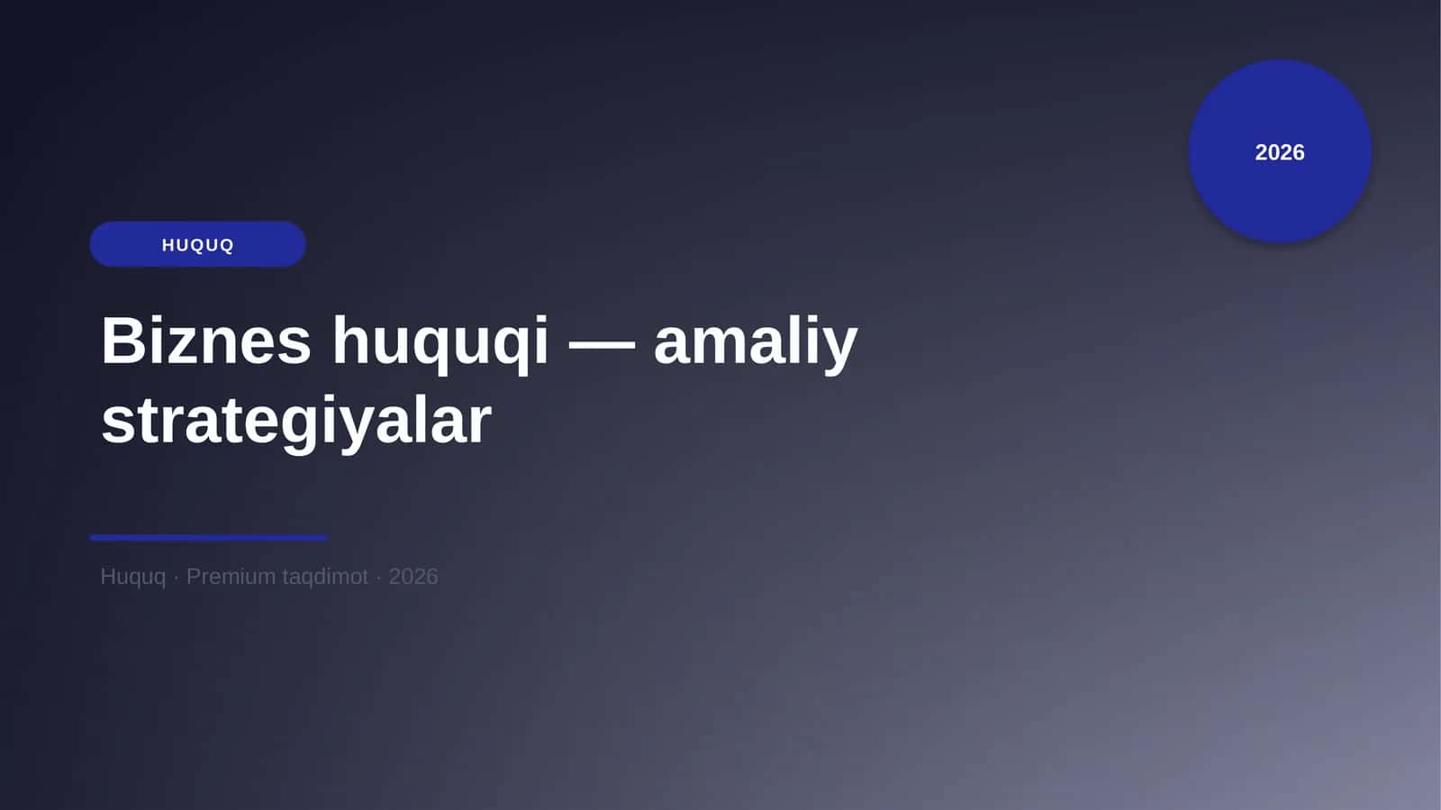 Biznes huquqi — amaliy strategiyalar 1
