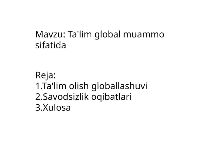 Ta'lim global muammo sifatida 1