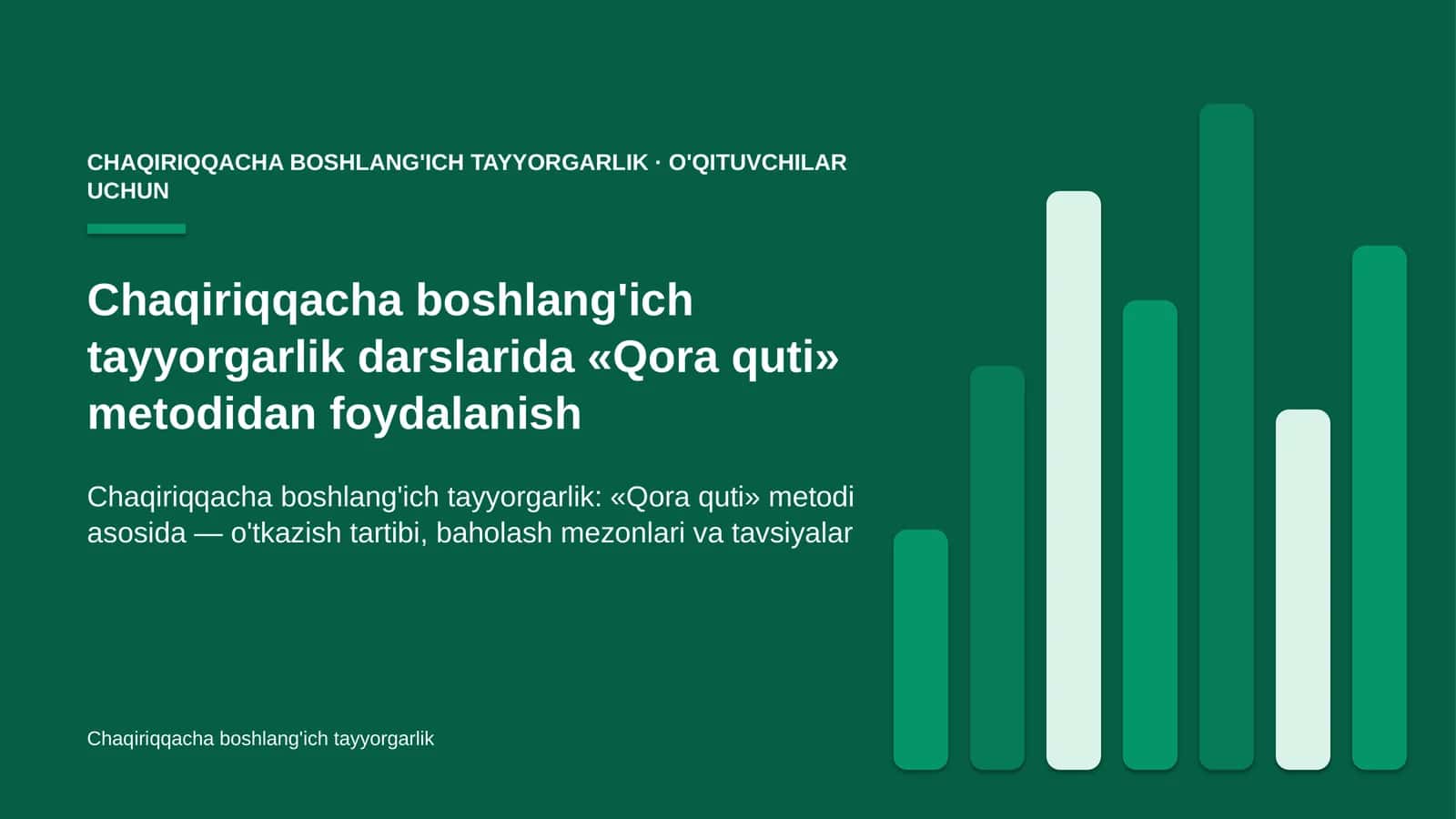 chaqiriqqacha boshlang'ich tayyorgarlik darslarida qora quti metodidan foydalanish 8811 1