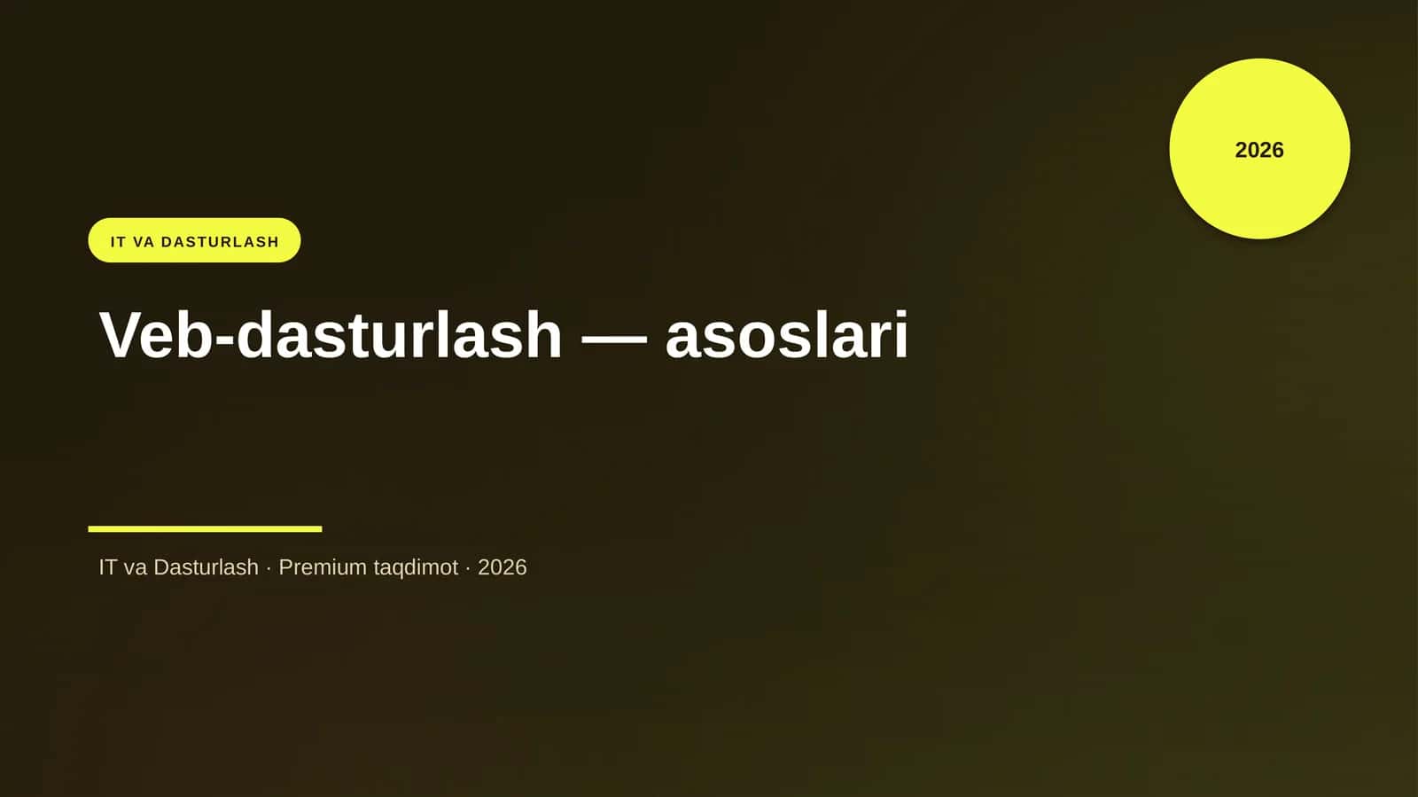 Veb-dasturlash — asoslari 1