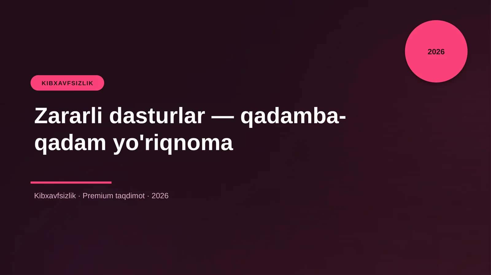 Zararli dasturlar — qadamba-qadam yo'riqnoma 1