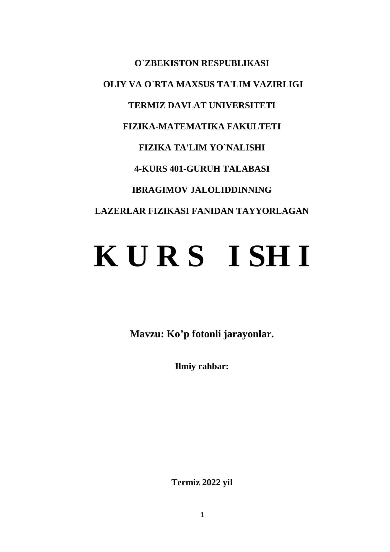 Lazеrlar Fizikasi Fanidan Tayyorlagan Kurs Ishi 1