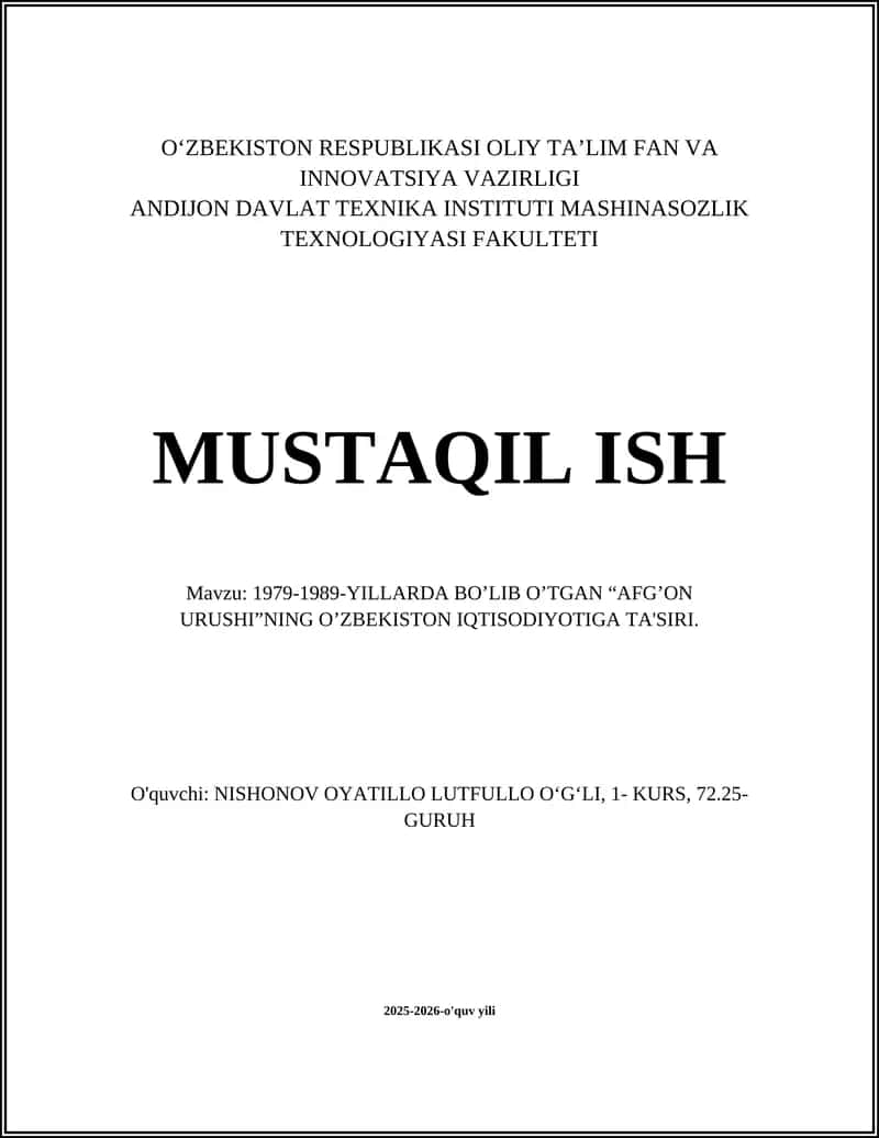 1979-1989-YILLARDA BO’LIB O’TGAN “AFG’ON URUSHI”NING O’ZBEKISTON IQTISODIYOTIGA TA'SIRI 1