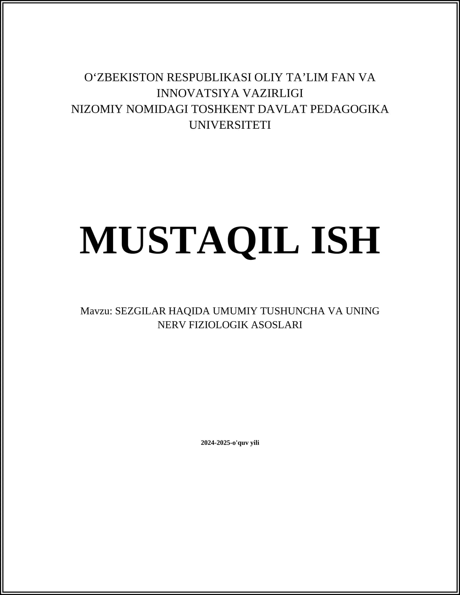 SEZGILAR HAQIDA UMUMIY TUSHUNCHA VA UNING NERV FIZIOLOGIK ASOSLARI 1