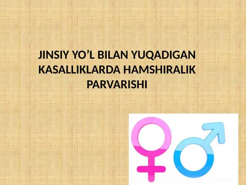 JINSIY YO’L BILAN YUQADIGAN KASALLIKLARDA HAMSHIRALIK PARVARISHI 1