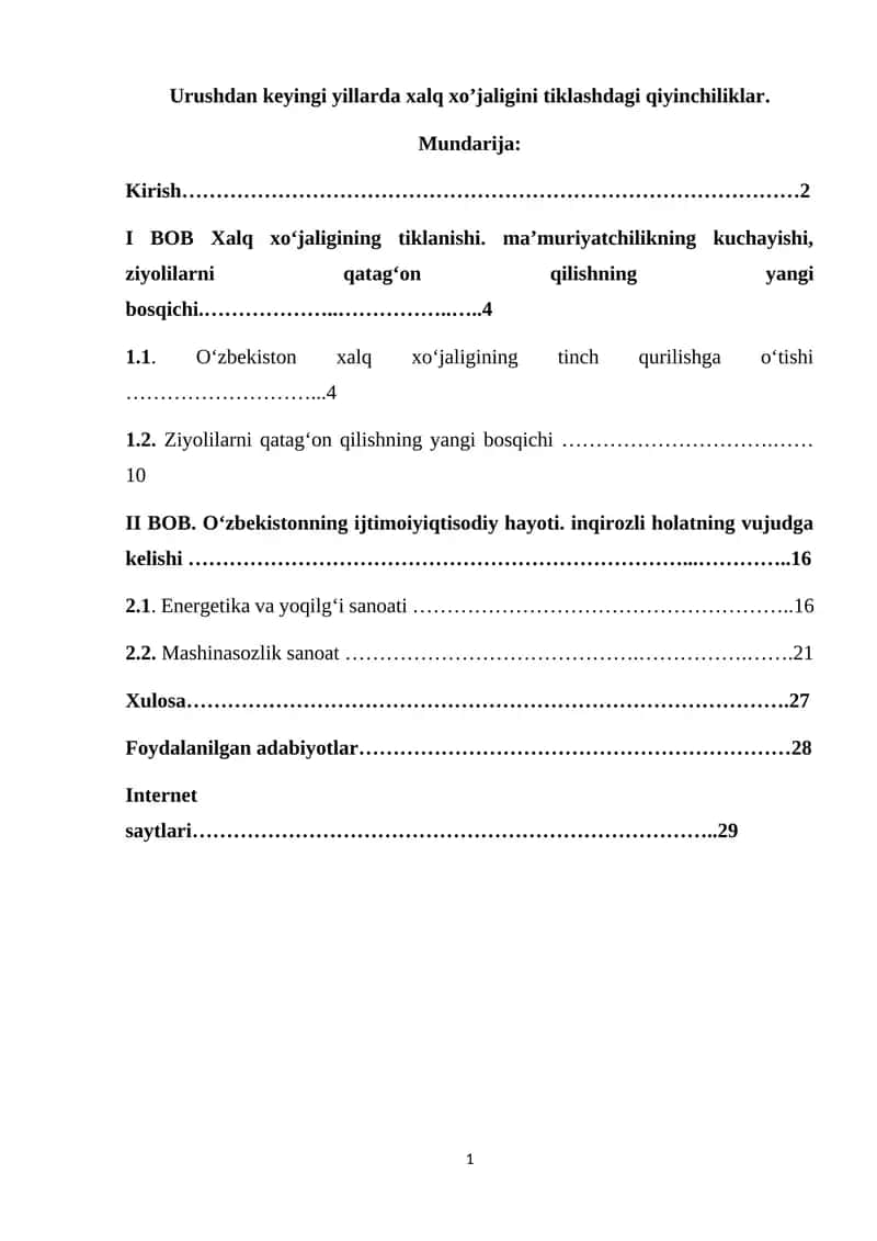 Urushdan keyingi yillarda xalq xo’jaligini tiklashdagi qiyinchiliklar 1