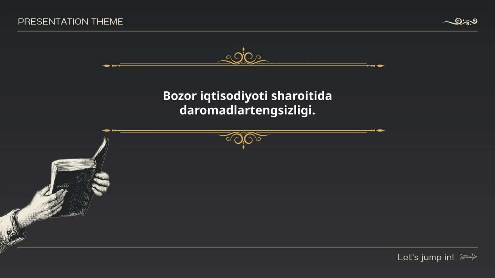 Bozor iqtisodiyoti sharoitida daromadlartengsizligi 1