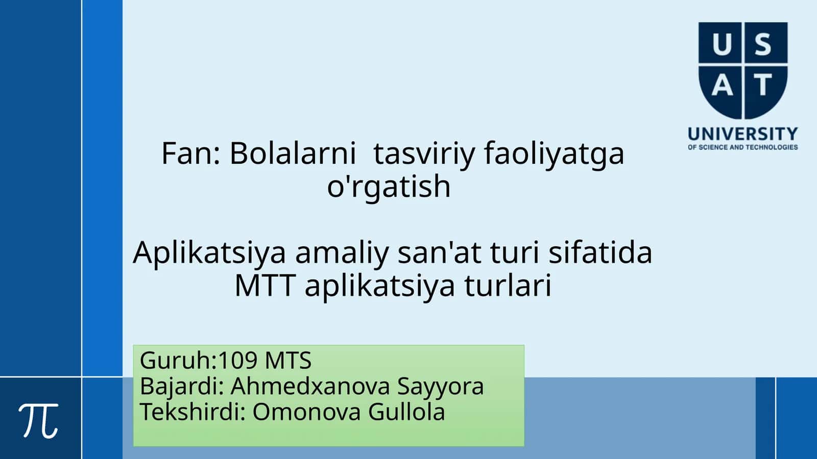 Mavzu: Bolalar nitasviriy faoliyatga o‘rgatish Aplikatsiyasi amaliy sanoati sifatida MTT aplikatsiya turlari 1
