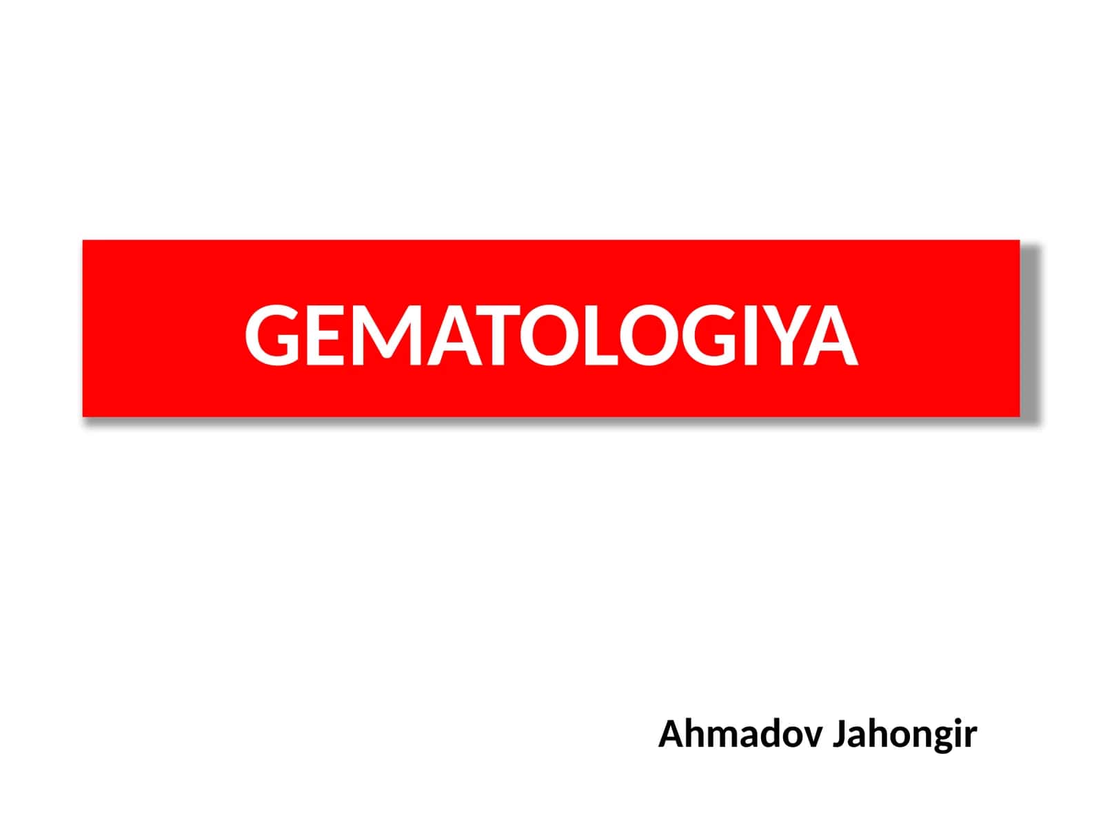 GEMATOLOGIYA 1