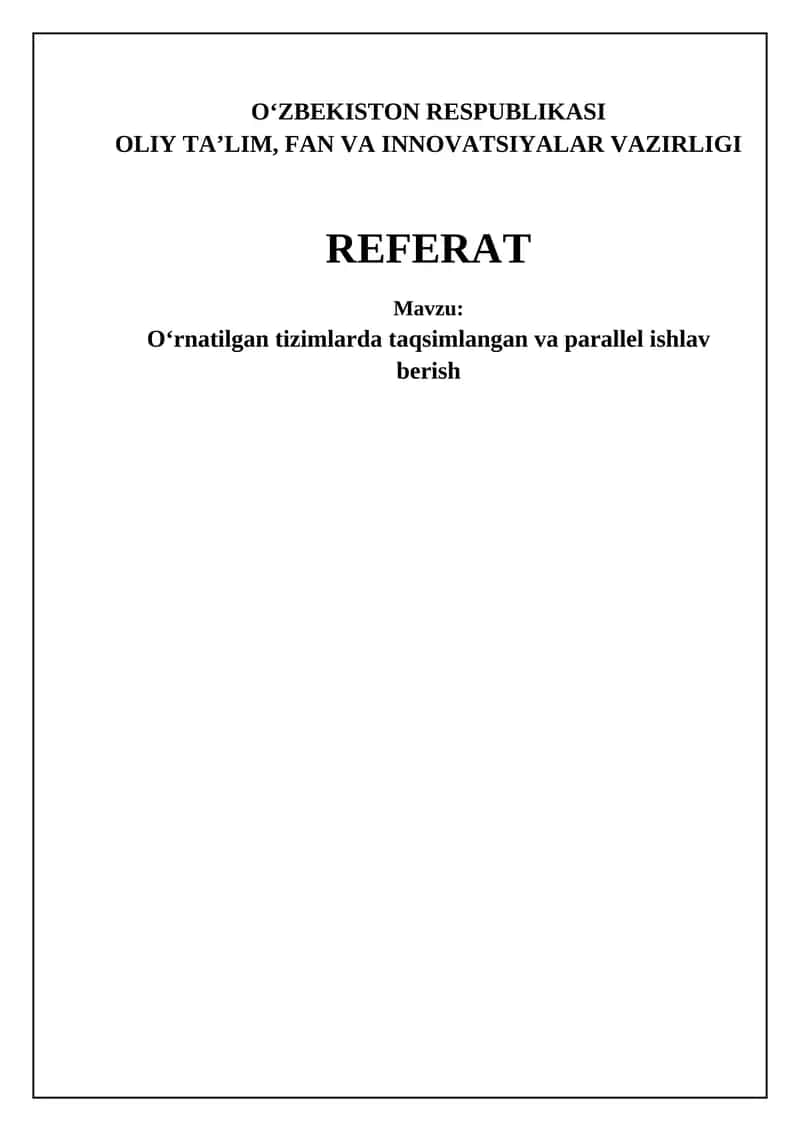 O‘rnatilgan tizimlarda taqsimlangan va parallel ishlav berish 1