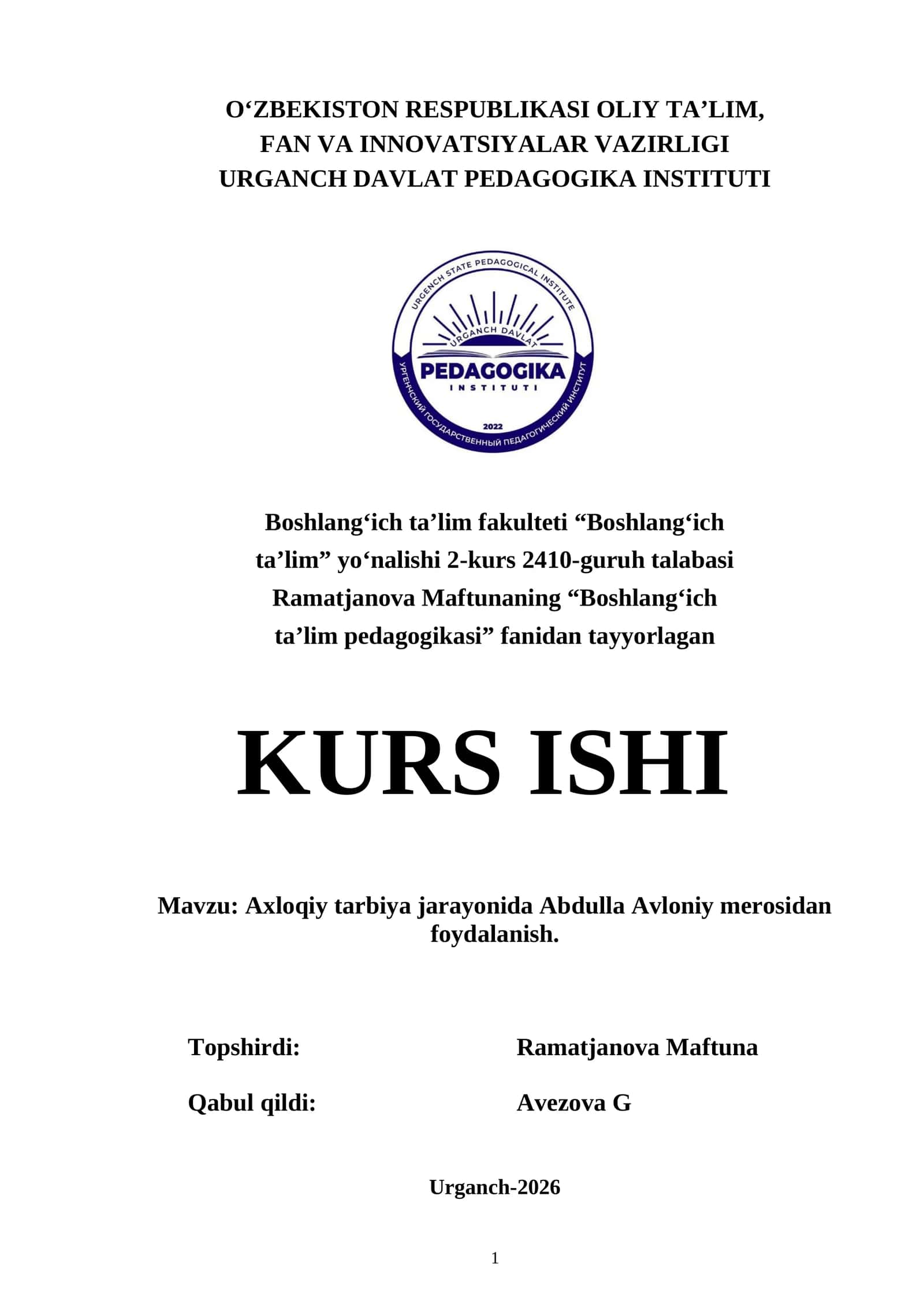 Axloqiy tarbiya jarayonida Abdulla Avloniy merosidan foydalanish. 1