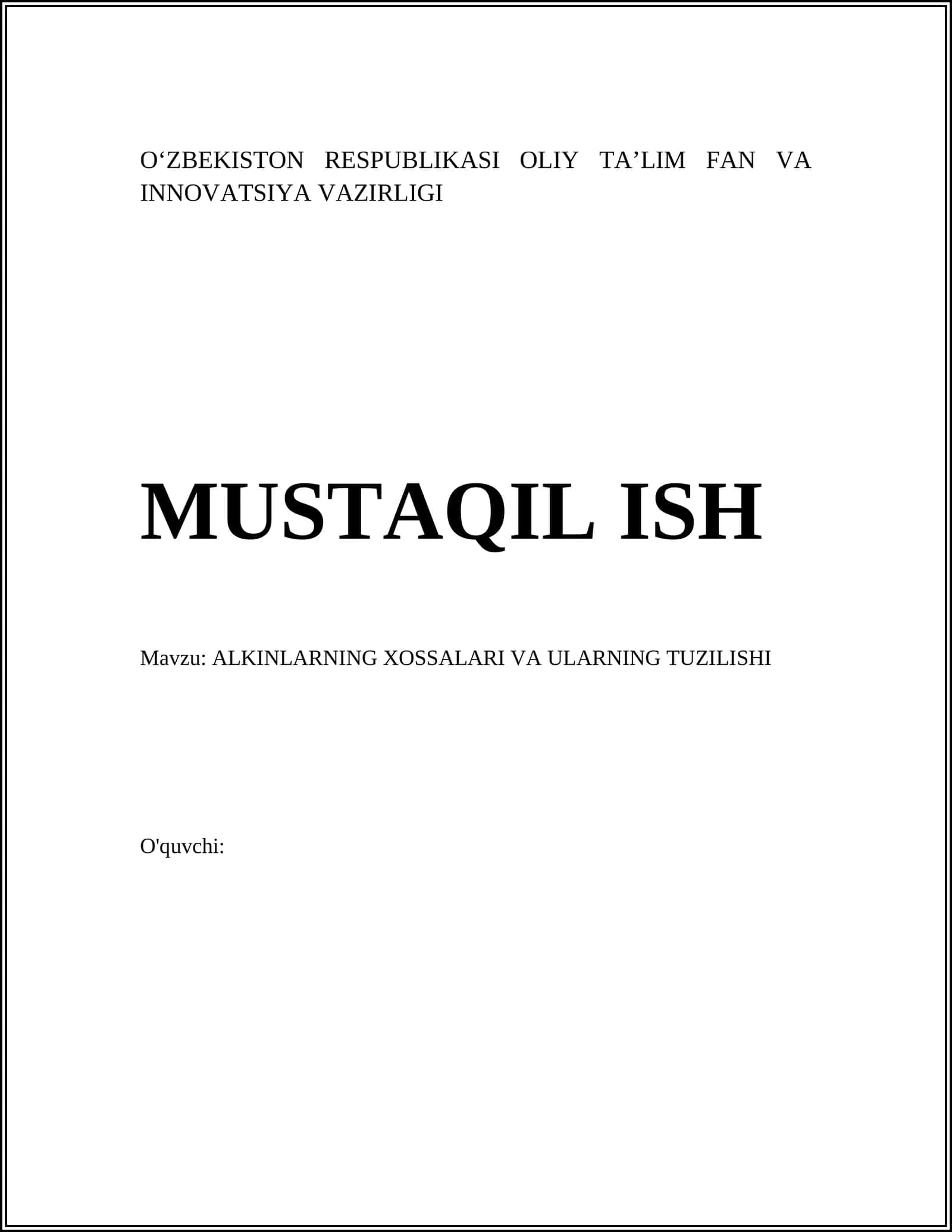 ALKINLARNING XOSSALARI VA ULARNING TUZILISHI 1