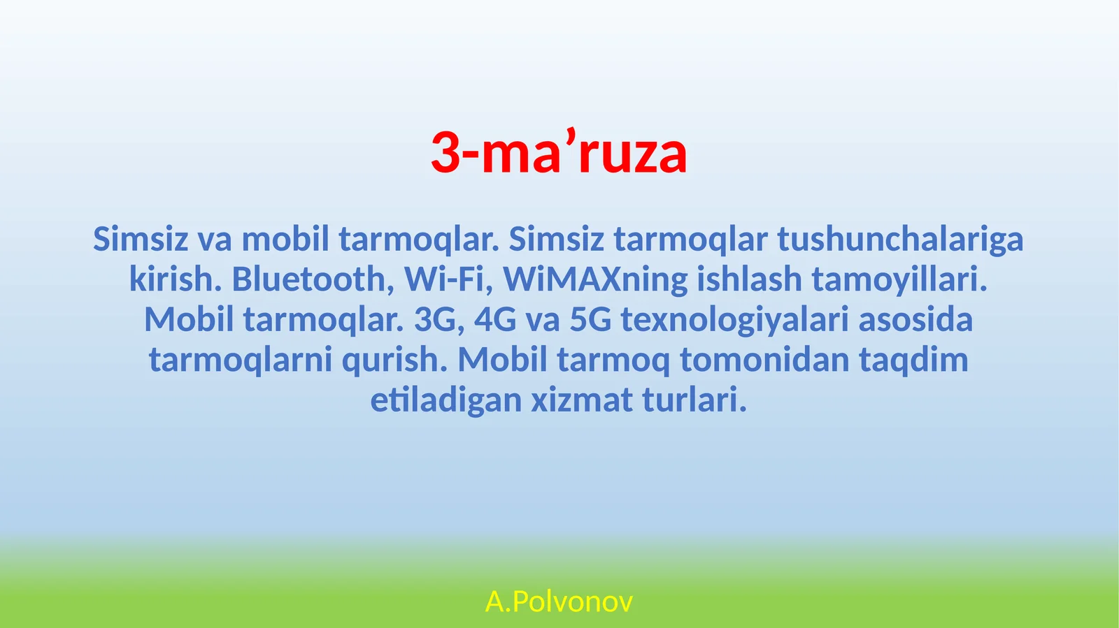Simsiz va mobil tarmoqlar 1