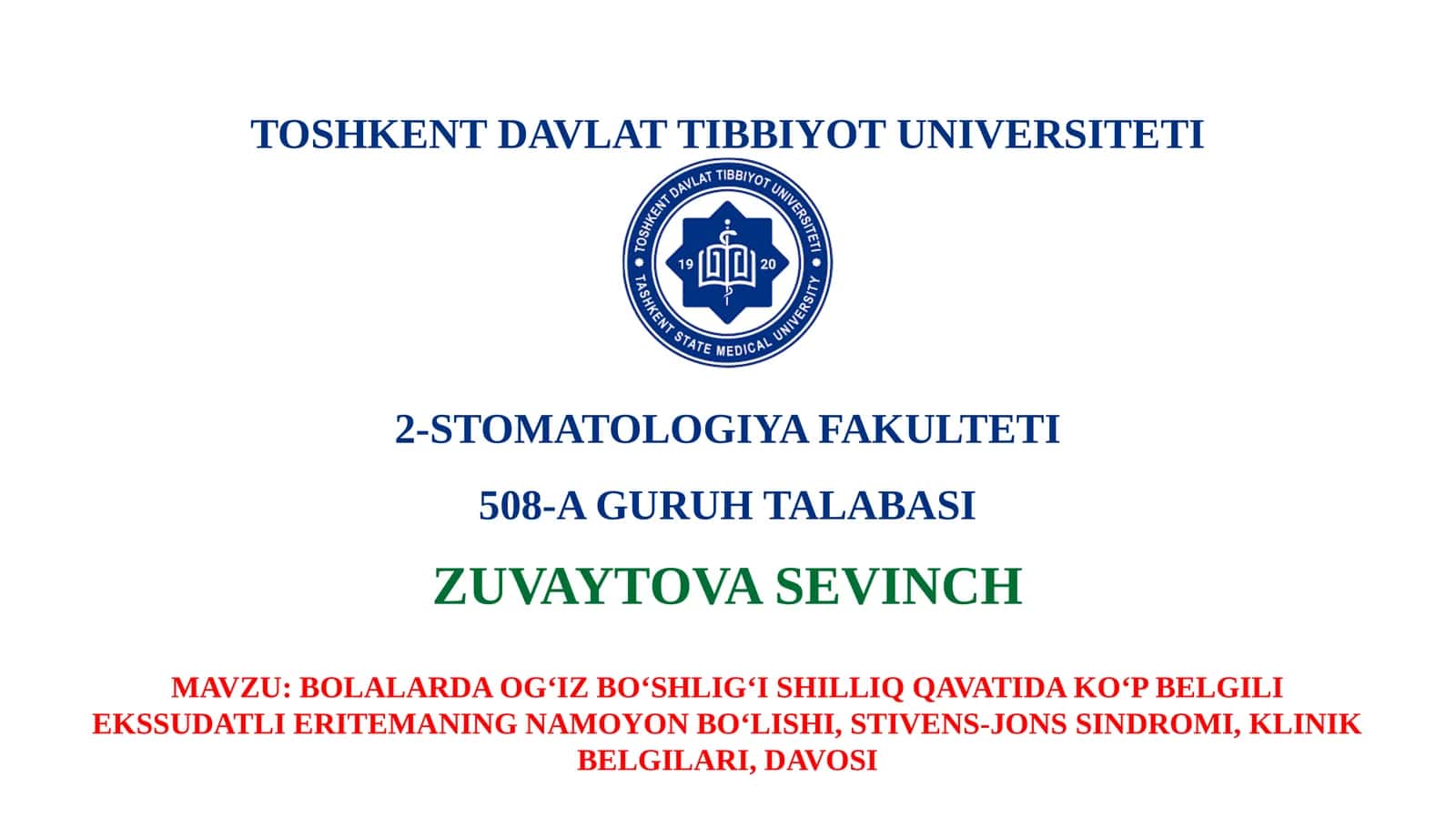 Bolalarda Og‘iz Bo‘shlig‘i Shilliq Qavatida Ko‘p Belgili Ekssudatli Eritemani 1