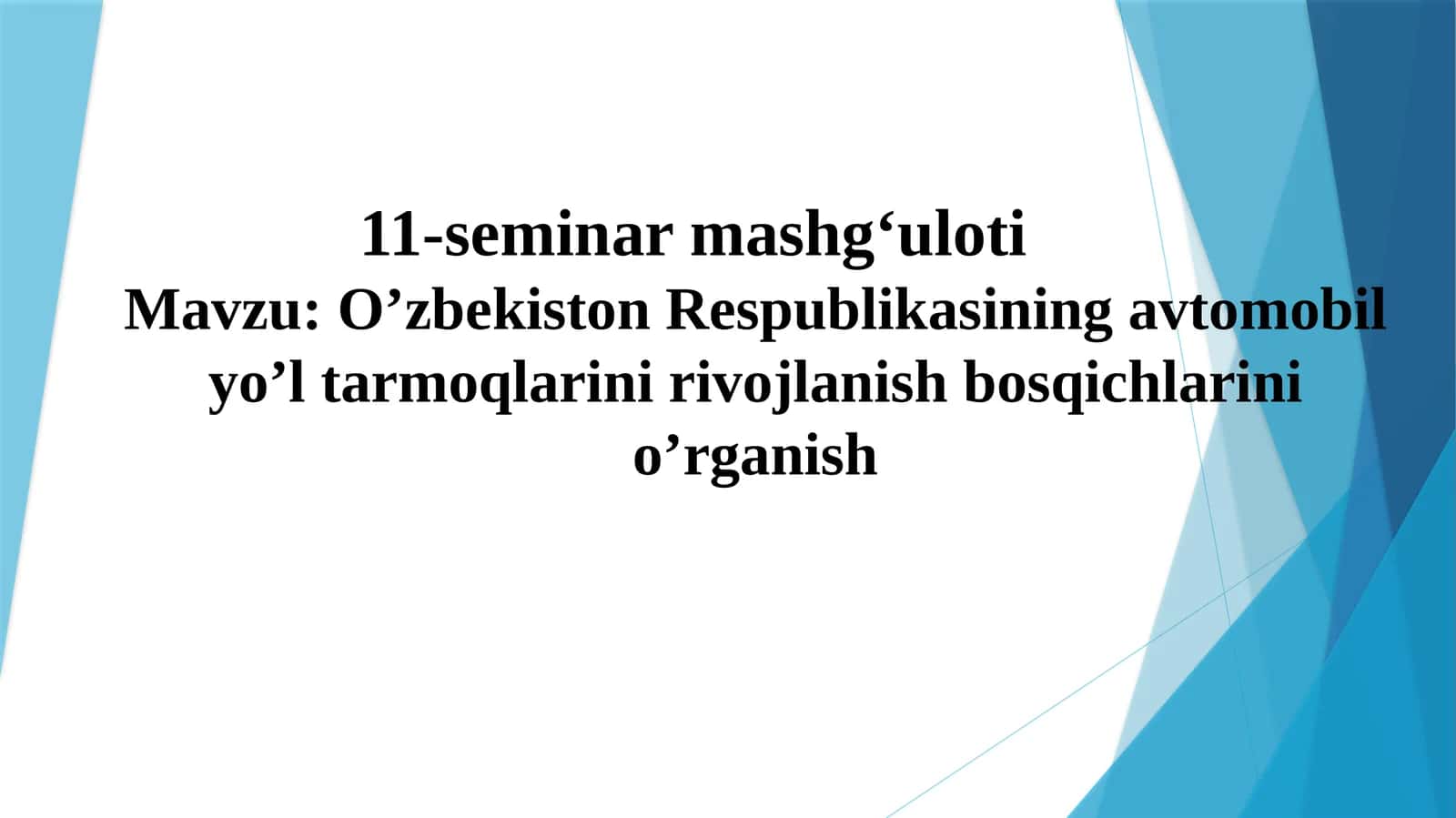 O’zbekiston Respublikasining avtomobil yo’ltanmoqlarini rivojlanish bosqichlarini o’rganish 1