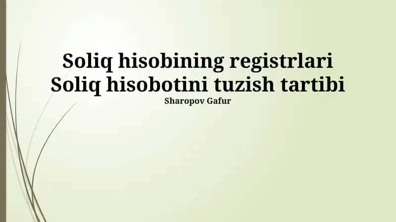 Soliq hisobini tayyorlash bosqichlari 1