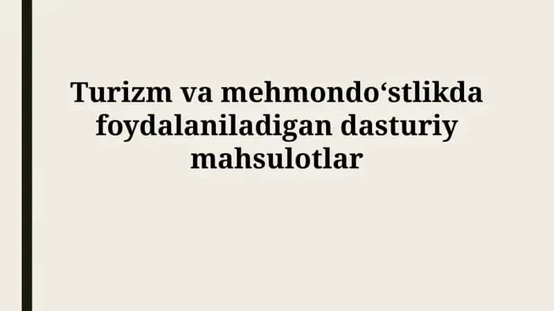 Turizm va mehmondoʻstlikda foydalaniladigandasturiymahsulotlar 1