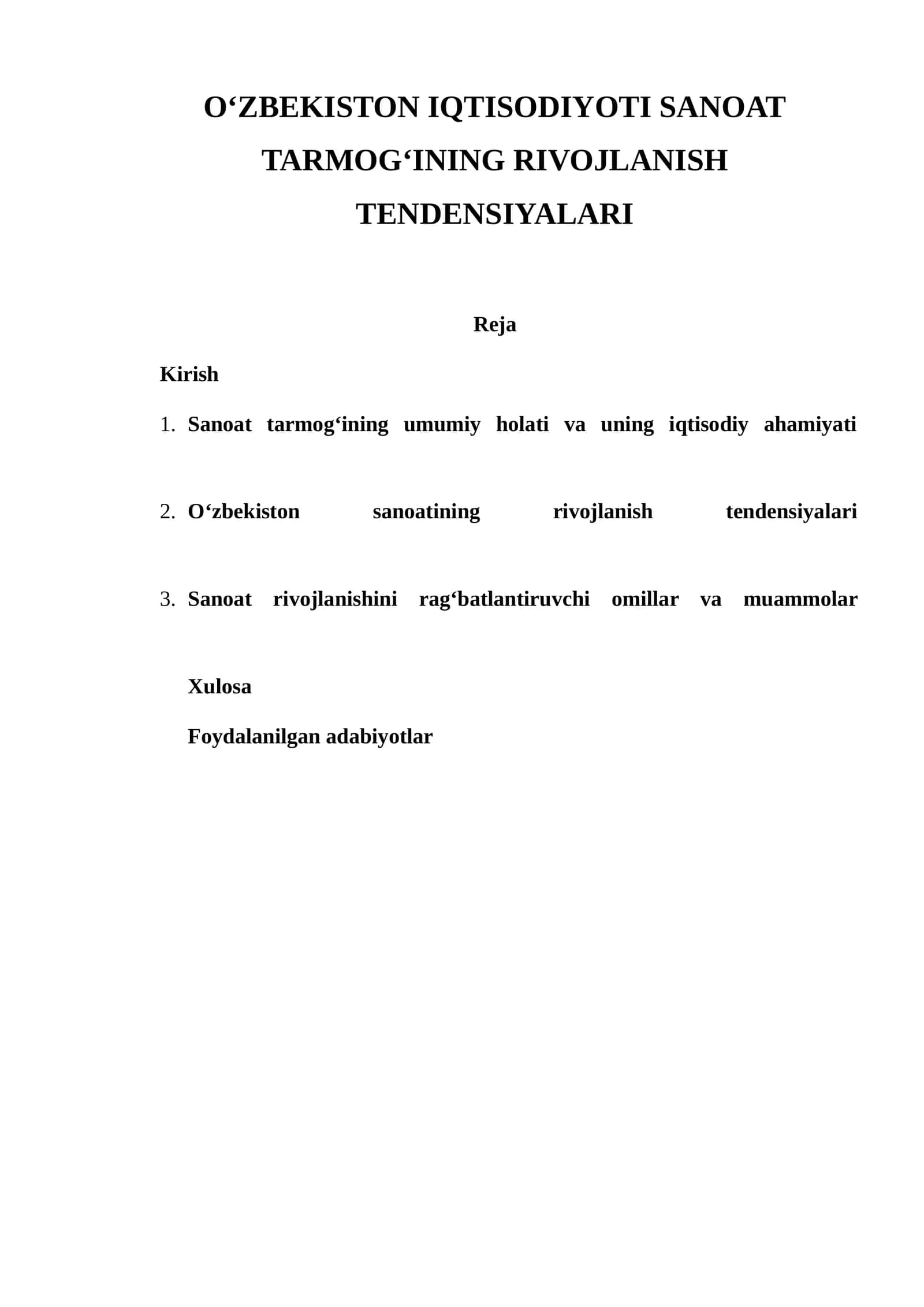 OʻZBEKISTON IQTISODIYOTI SANOAT TARMOG‘INING RIVOJLANISH TENDENSIYALARI 1