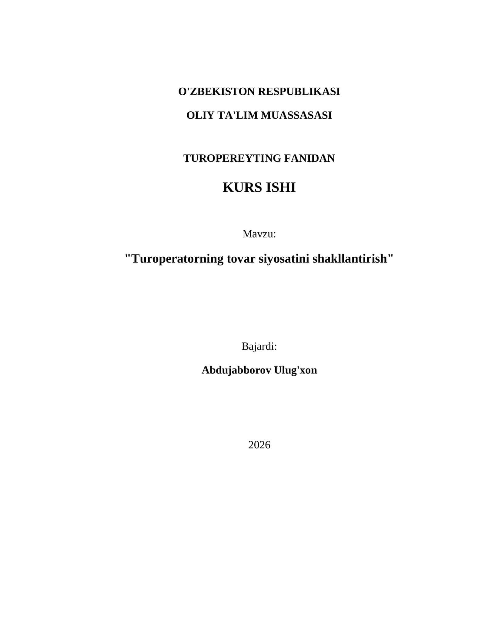"Turoperatorning tovar siyosatini shakllantirish" 1