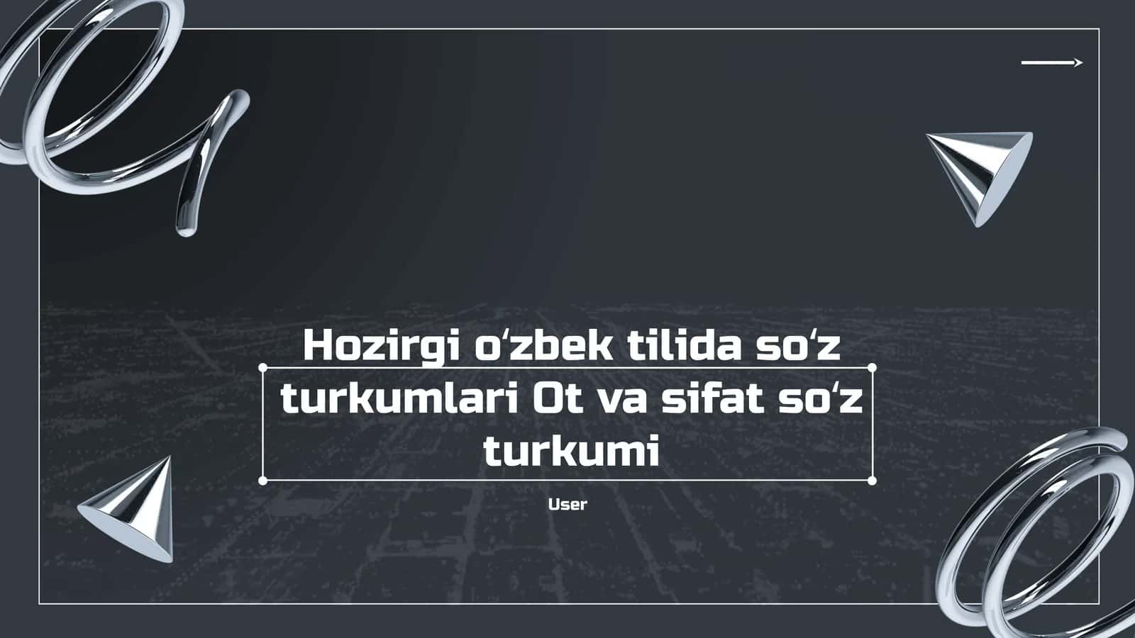 Ot va sifat soʻz turkumlari 1