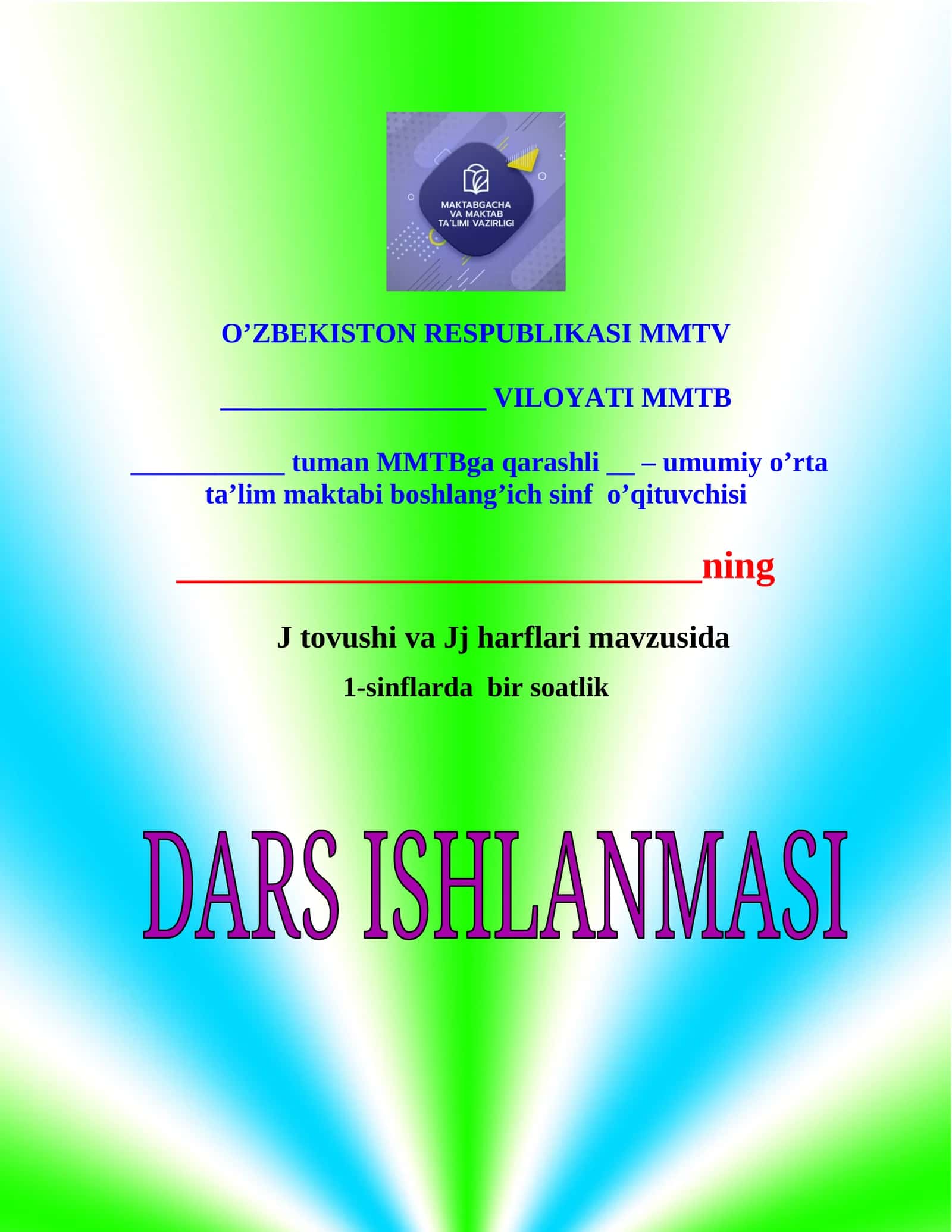 O’quvchilarni Jj tovushi va Jj harflari bilan tanishtirish 1