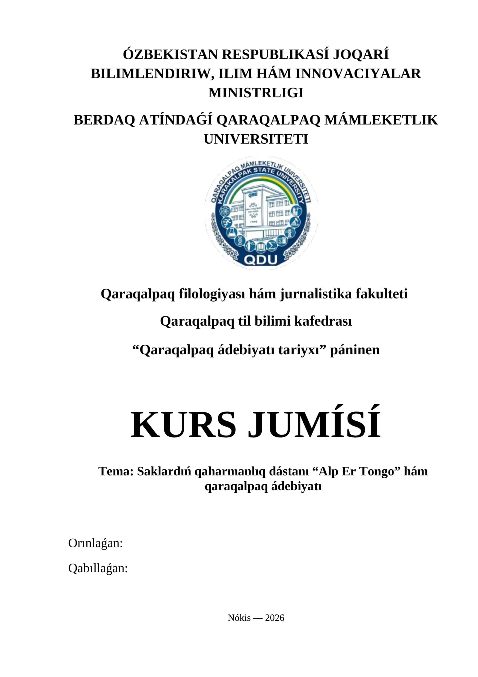 Saklardıń qaharmanlıq dástanı “Alp Er Tongo” hám qaraqalpaq ádebiyatı KURS JUMÍSÍ 1
