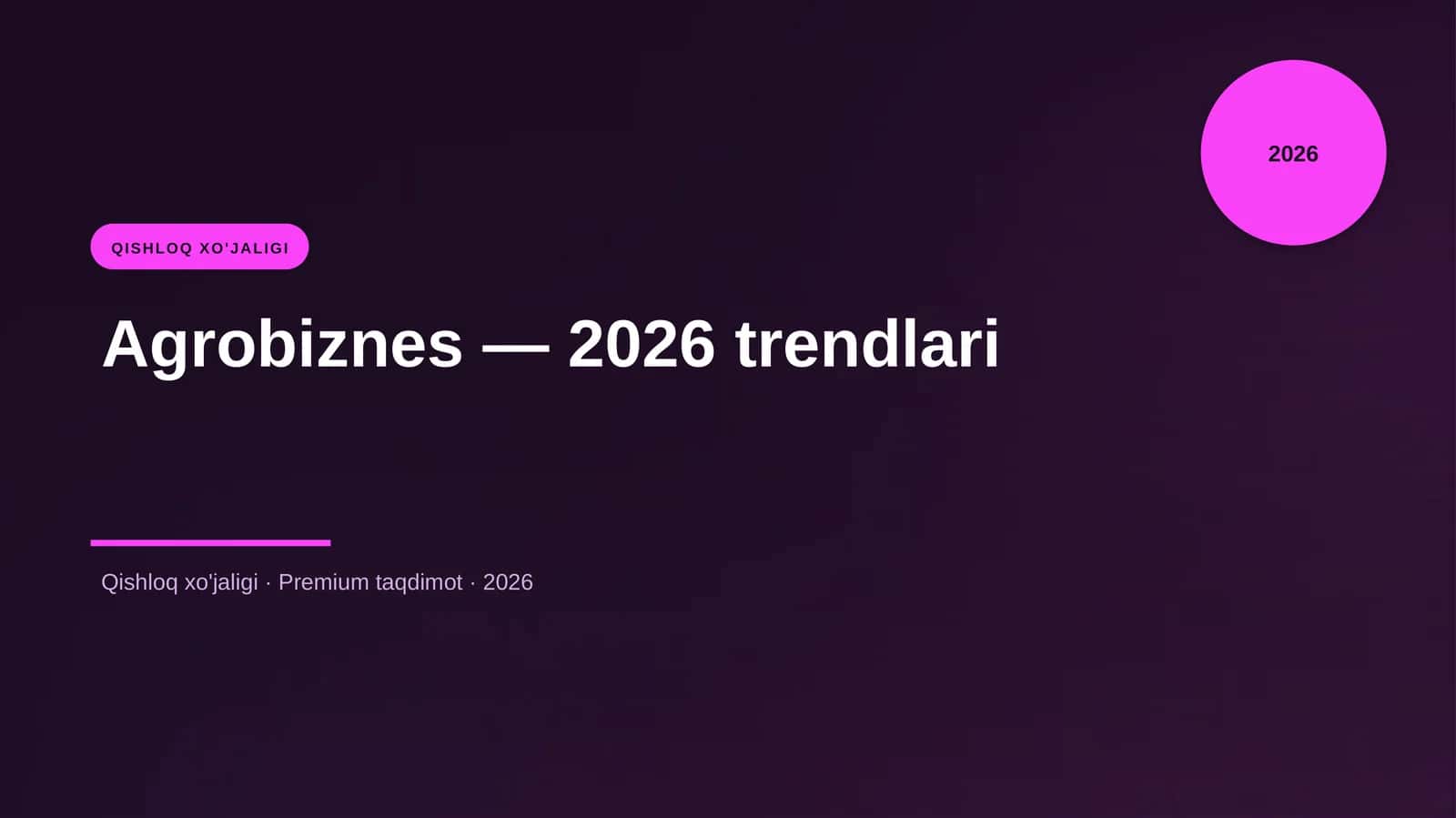 Agrobiznes — 2026 trendlari 1