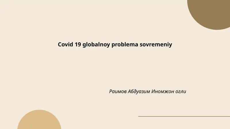 COVID-19: Global Problema 1