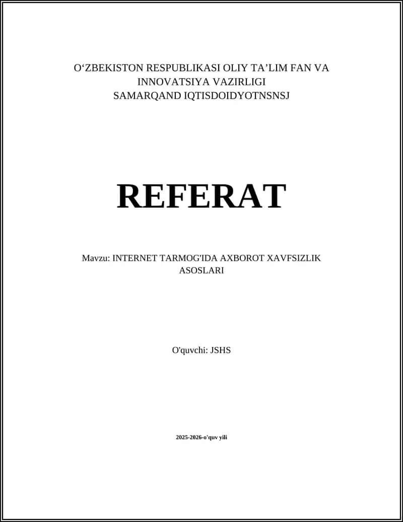 INTERNET TARMOG'IDA AXBOROT XAVFSIZLIK ASOSLARI 1