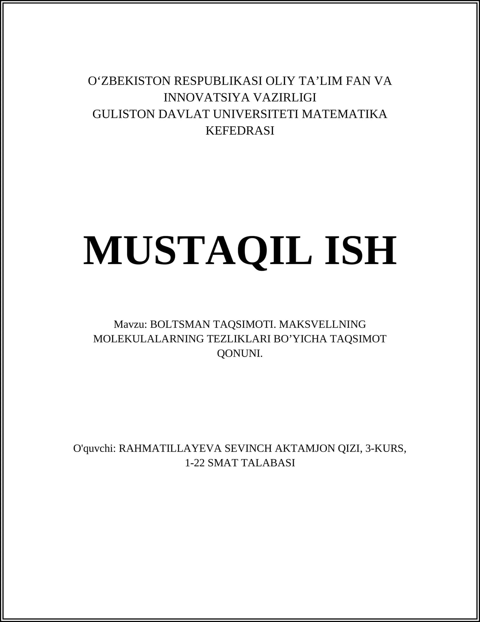 BOLTSMAN TAQSIMOTI. MAKSVELLNING MOLEKULALARNING TEZLIKLARI BO’YICHA TAQSIMOT QONUNI 1