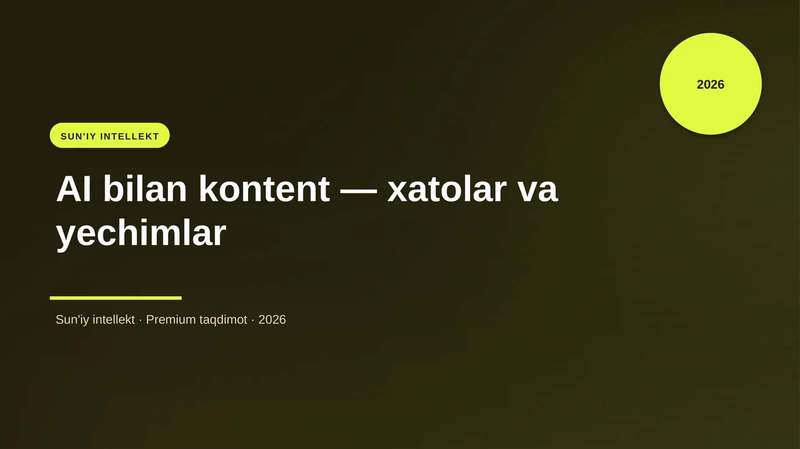 AI bilan kontent — xatolar va yechimlar 1