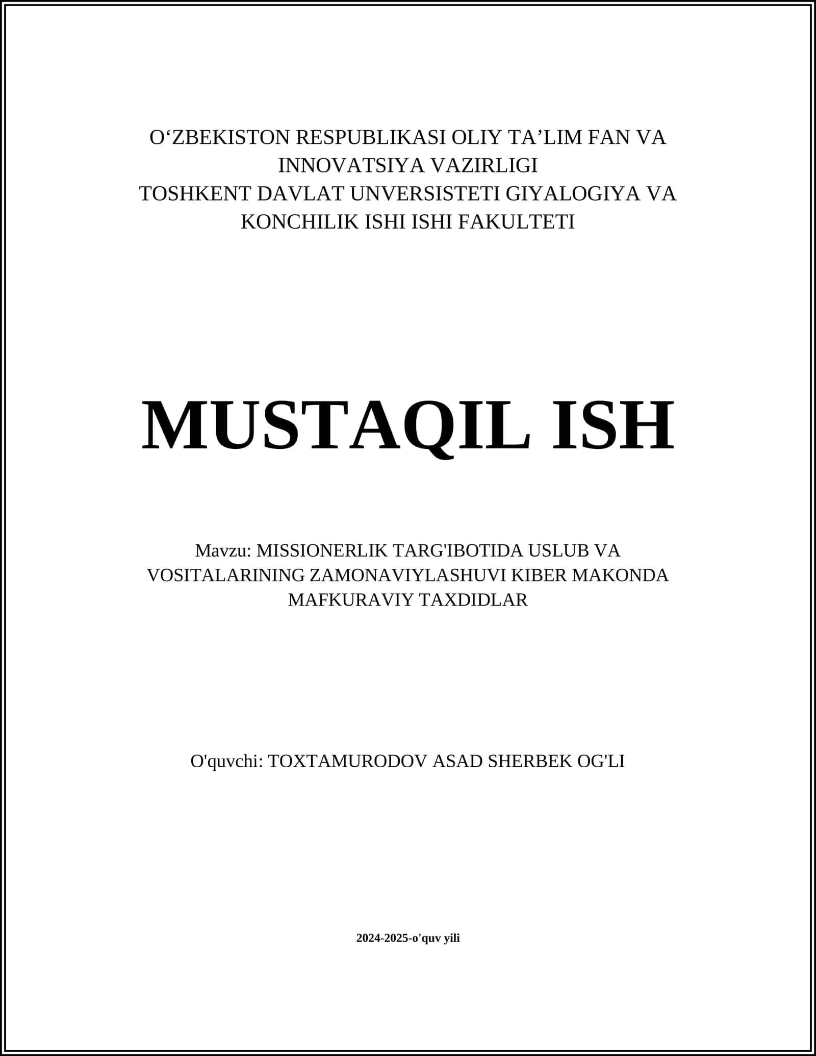 MISSIONERLIK TARG'IBOTIDA USLUB VA VOSITALARINING ZAMONAVIYLASHUVI KIBER MAKONDA MAFKURAVIY TAXDIDLAR 1