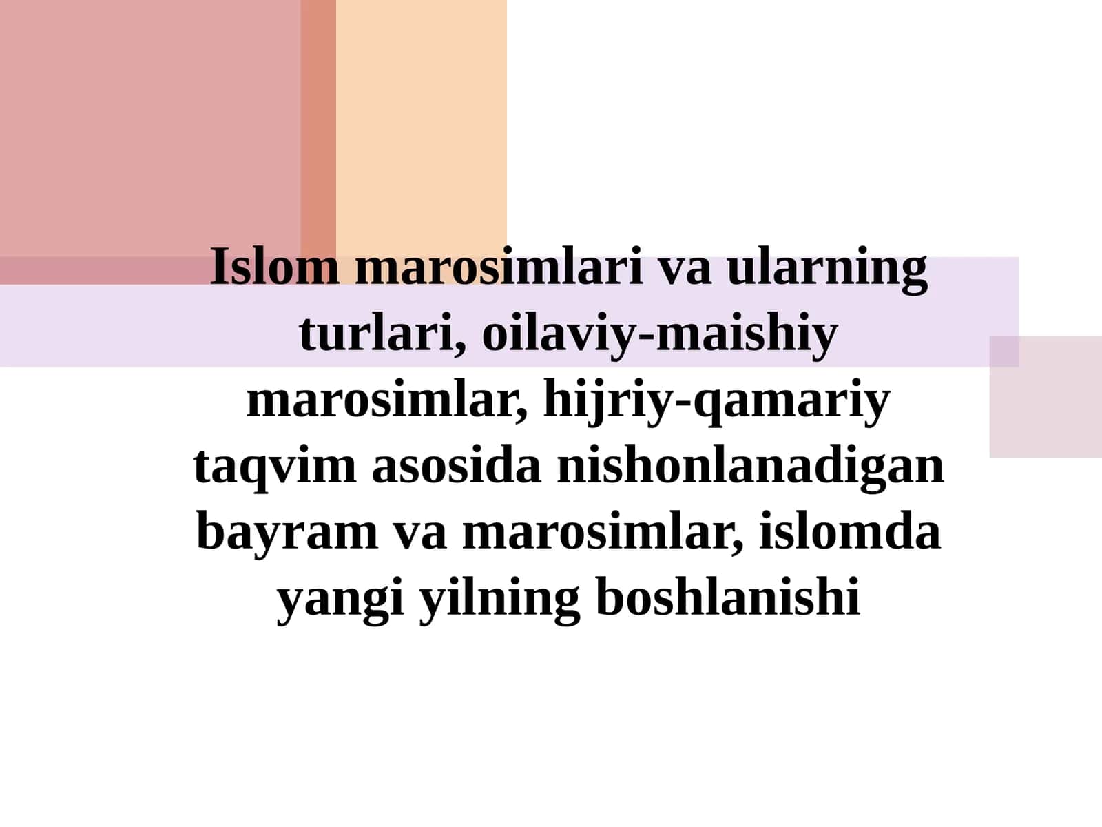 Islom marosimlari va ularning turlari 1