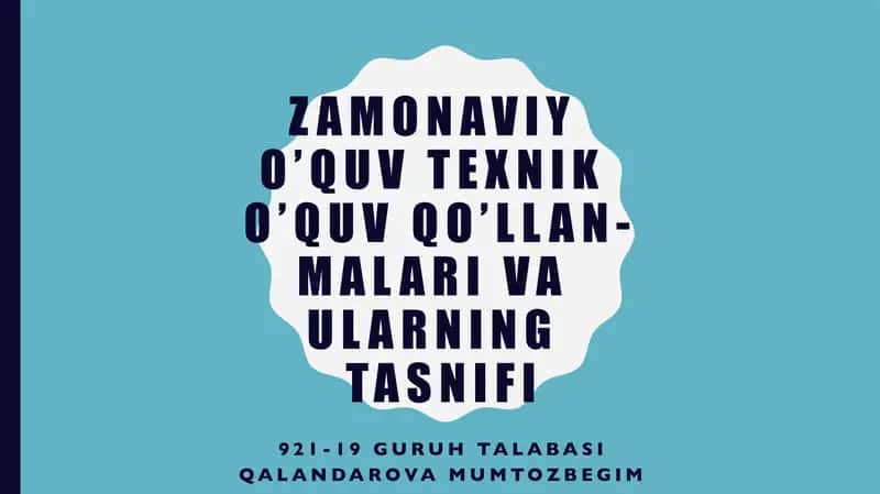 Zamonaviy o'quv texnologiyalari va o'quv qo'llanma 1