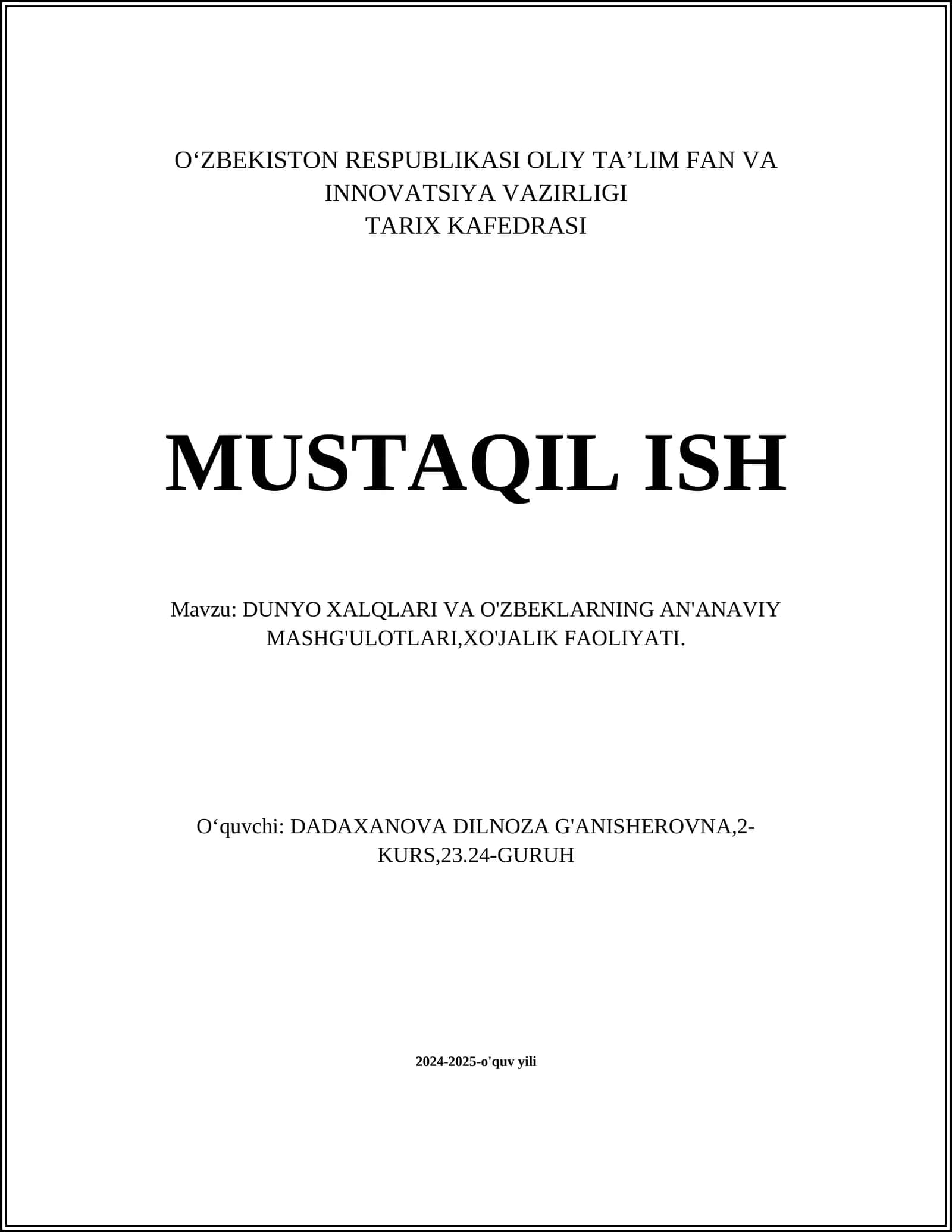 DUNYO XALQLARI VA O'ZBEKLARNING AN'ANAVIY MASHG'ULOTLARI,XO'JALIK FAOLIYATI 1