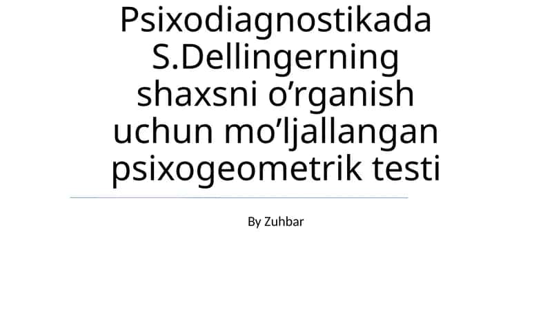 Dellingerning Psixogeometrik Testi 1