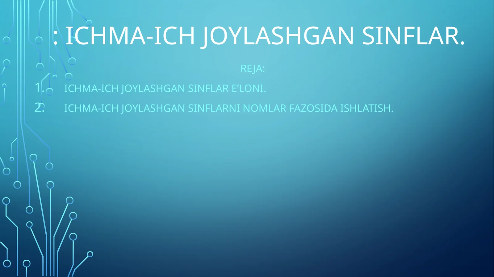 Ichma-ich joylashgan sinflar 1