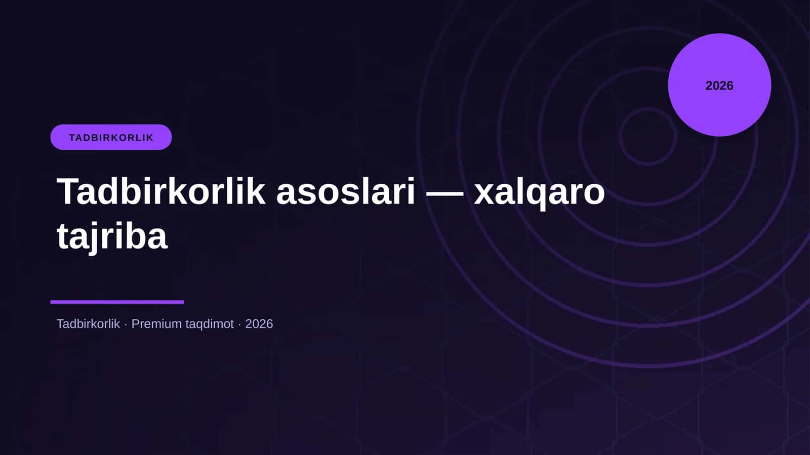 Tadbirkorlik asoslari — xalqaro tajriba 1