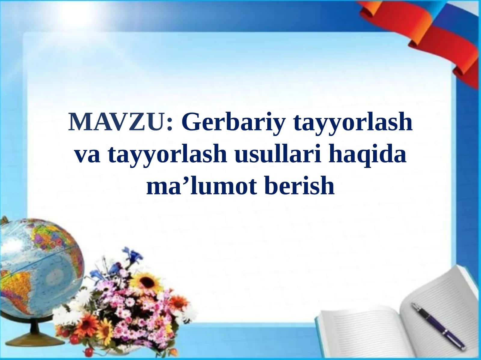 Gerbariy tayyorlash usullari 1