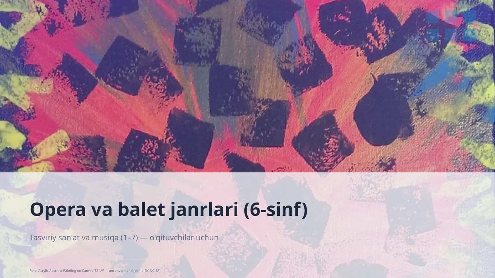 Opera va balet janrlari (6-sinf) 1