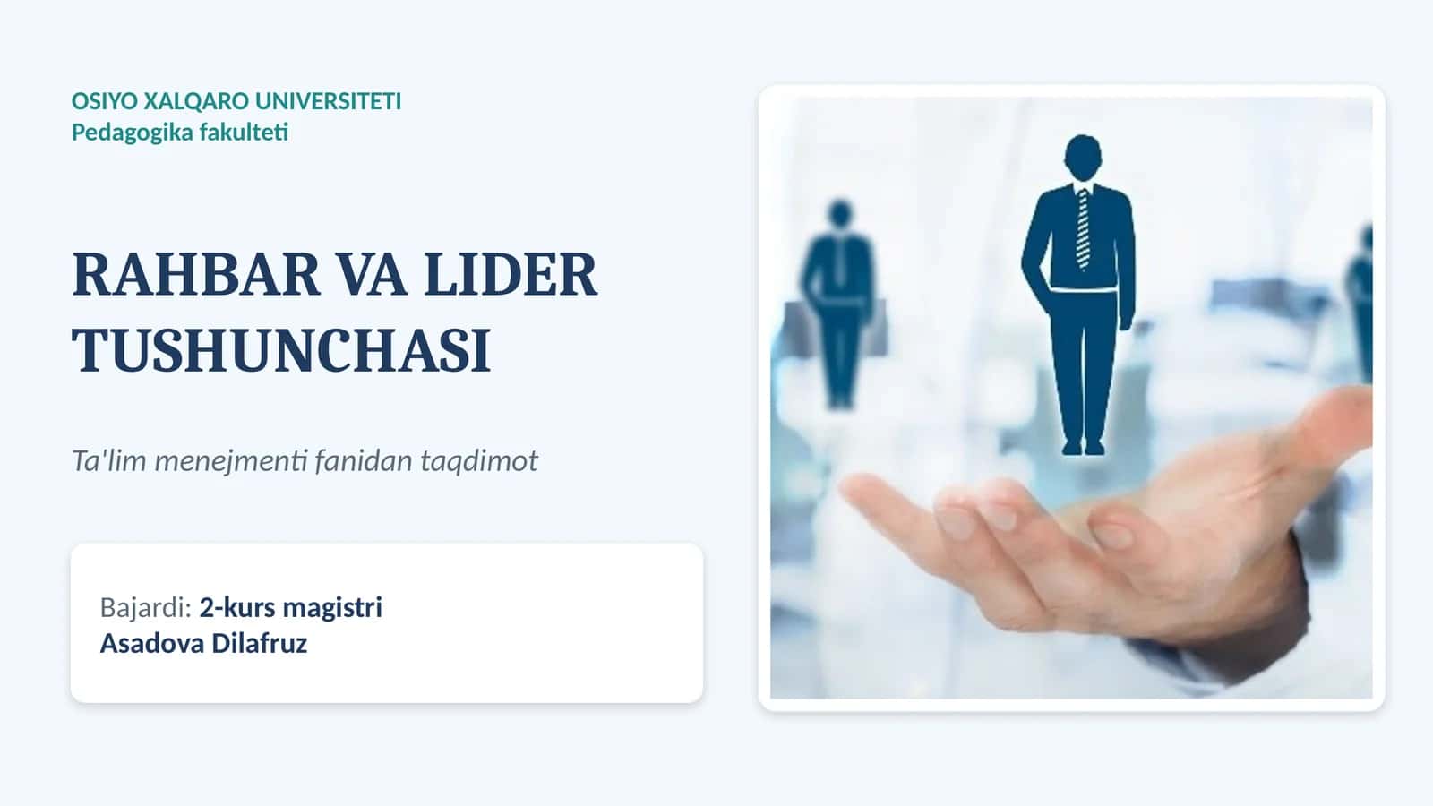 RAHBAR VA LIDER TUSHUNCHASI 1